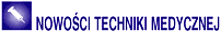 Nowo�ci Techniki Medycznej